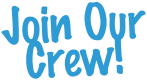 Join Our Crew!